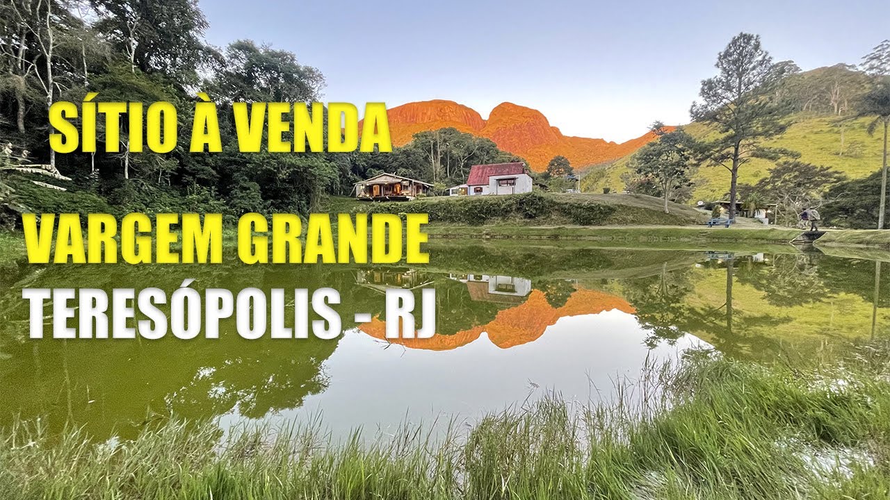 Imóveis em Teresópolis - Sítio com 5 quartos, 80.000 m², à venda por R$ 1.600.000- Vargem Grande