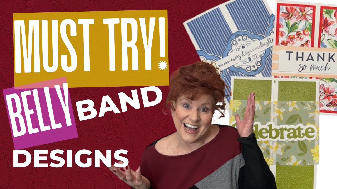 5 BELLY BAND Designs to Make Your Cards STAND OUT