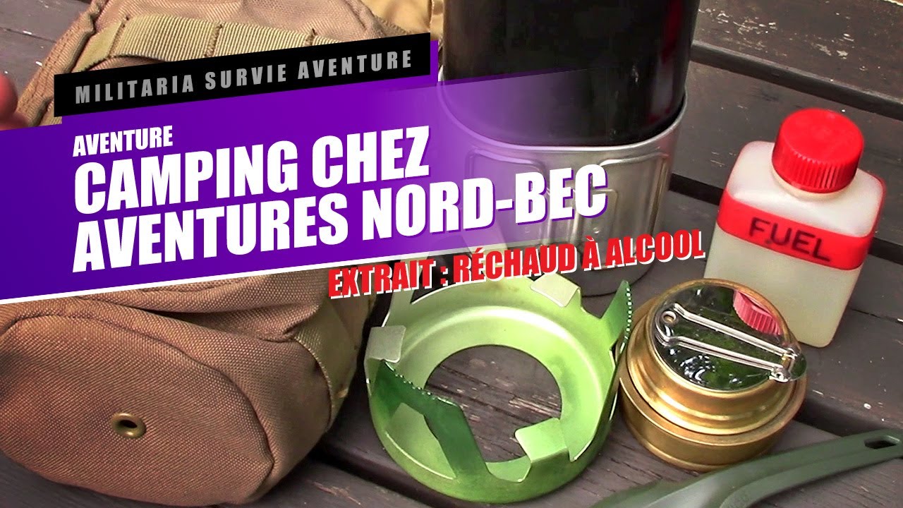 CAMPING CHEZ AVENTURES NORD-BEC (Extrait) : Réchaud à alcool