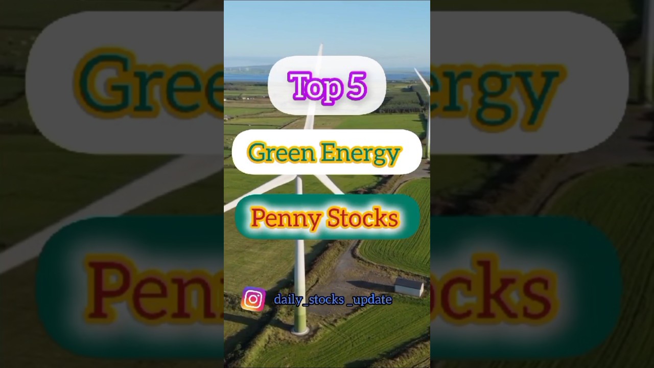 Top 5 Green Energy Penny Stocks 📈🤑🇳🇪🐎💥 #shortsfeed