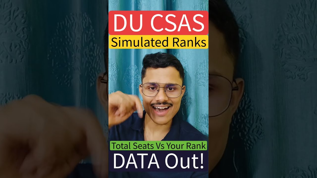 DU CSAS Simulated Ranks 2026 Explained | Safe Ranks For Delhi University Admissions 2026