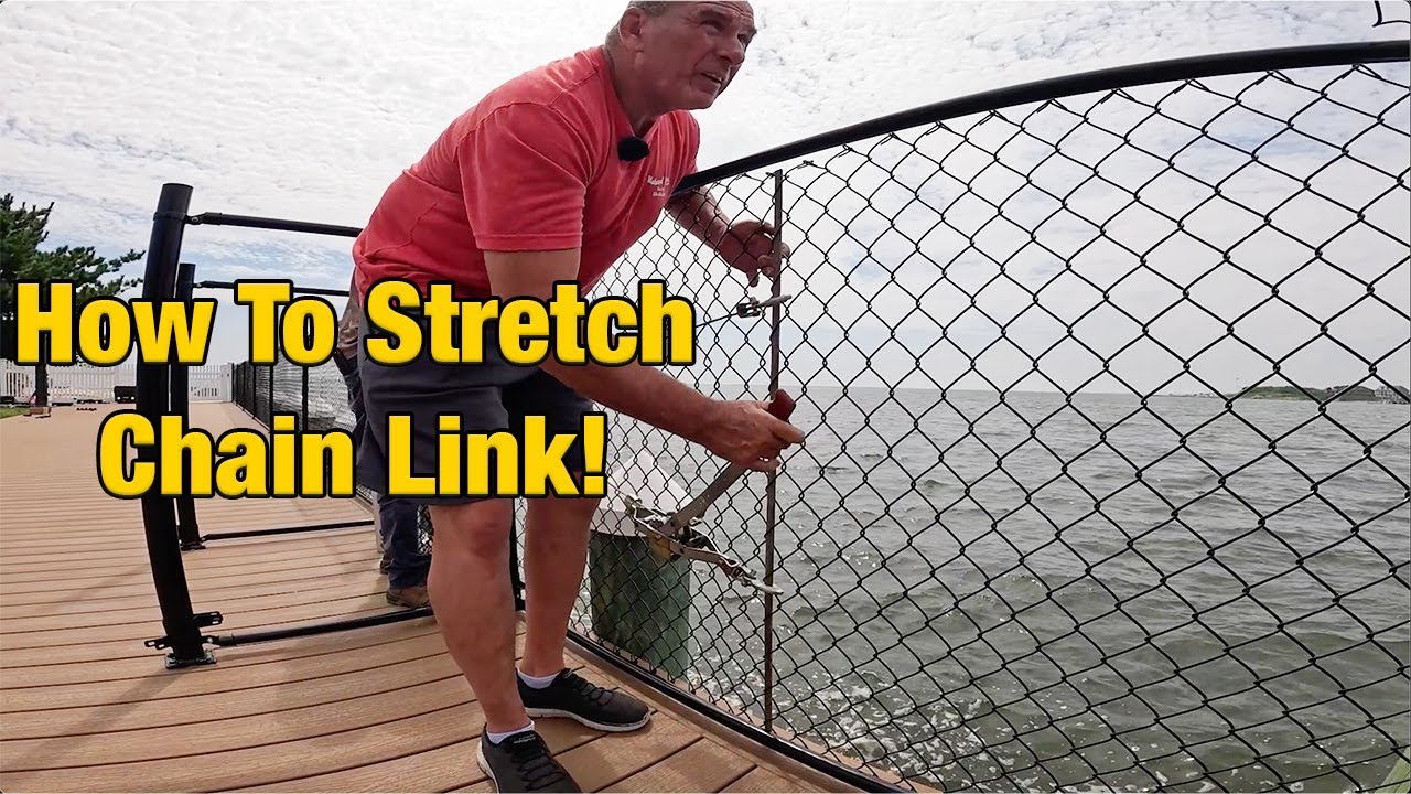 How To Stretch Chain Link Fence