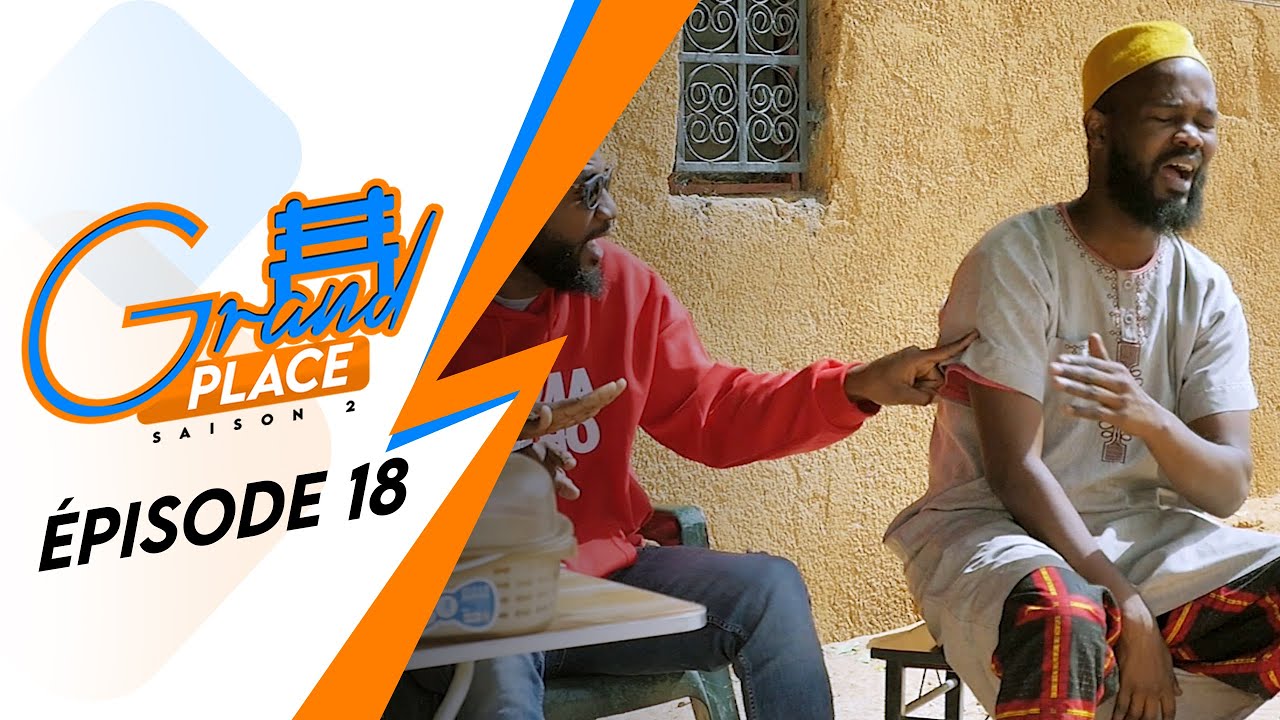 GRAND PLACE - S02 - ÉPISODE 18 ( Ramadan Moubarak )