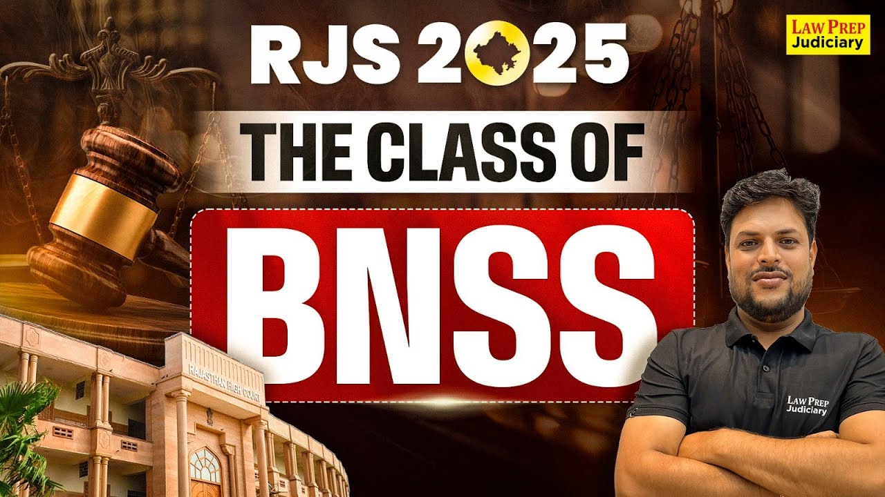 BNSS 2023 For RJS Prelims 2025 | Bharatiya Nagarik Suraksha Sanhita 2023 | RJS 2025 Preparation