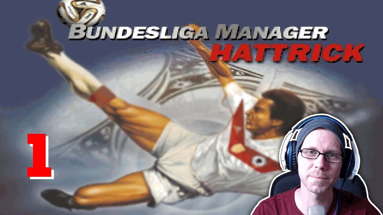 Bundesliga Manager Hattrick ★ Lets Play BMH ★ #001 ★ Retro-Feeling