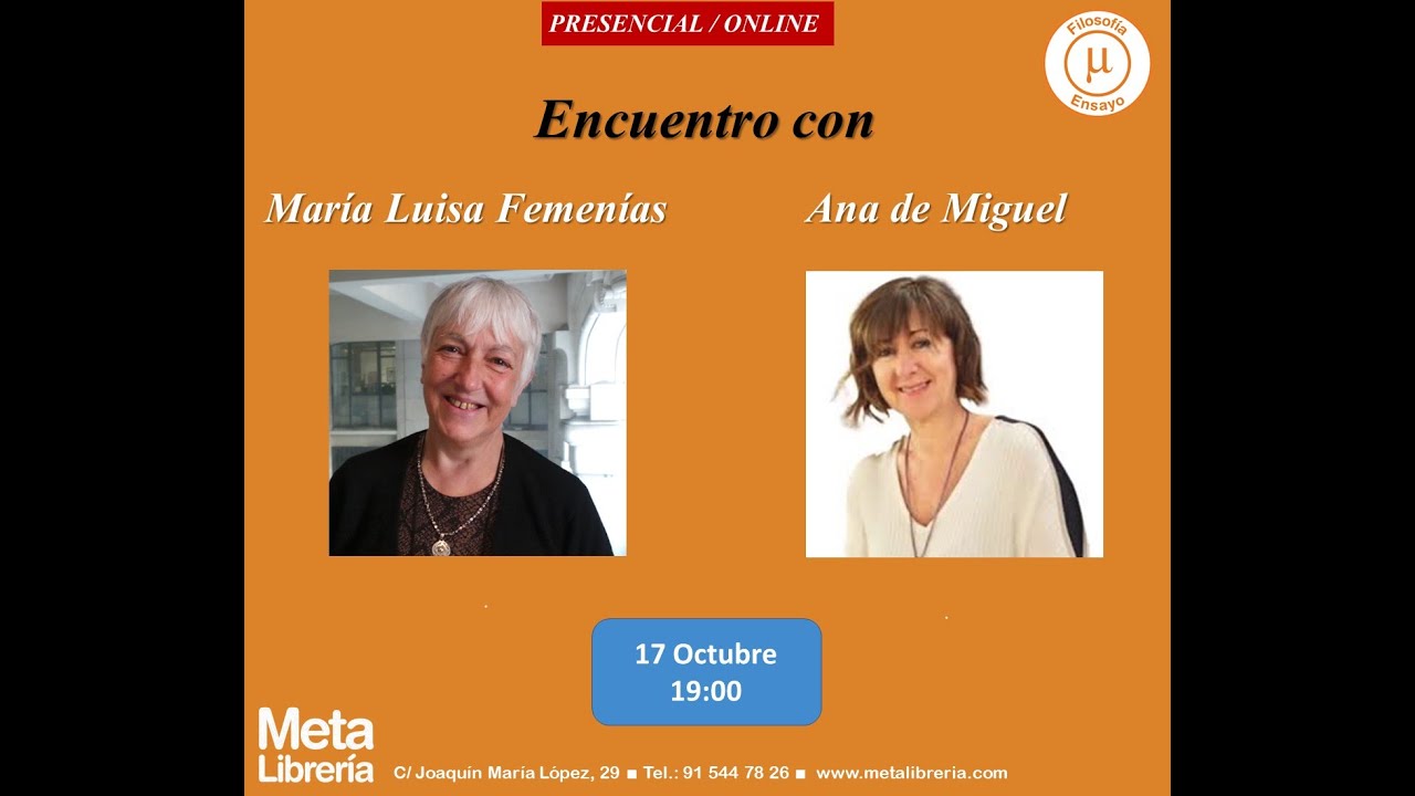 Encuentro con María Luisa Femenías y Ana de Miguel