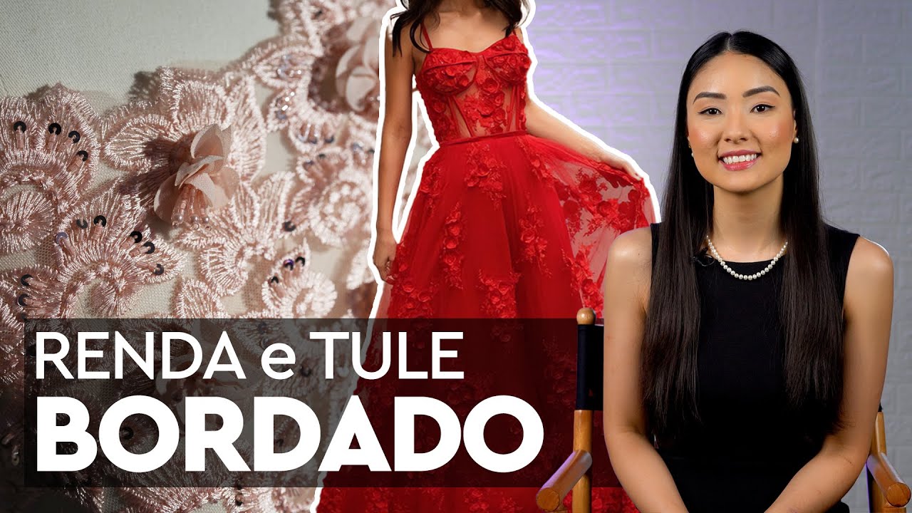 Renda Tule Bordado: o Tipo de Renda mais Usado em Vestidos de Festa e Vestidos de Noiva