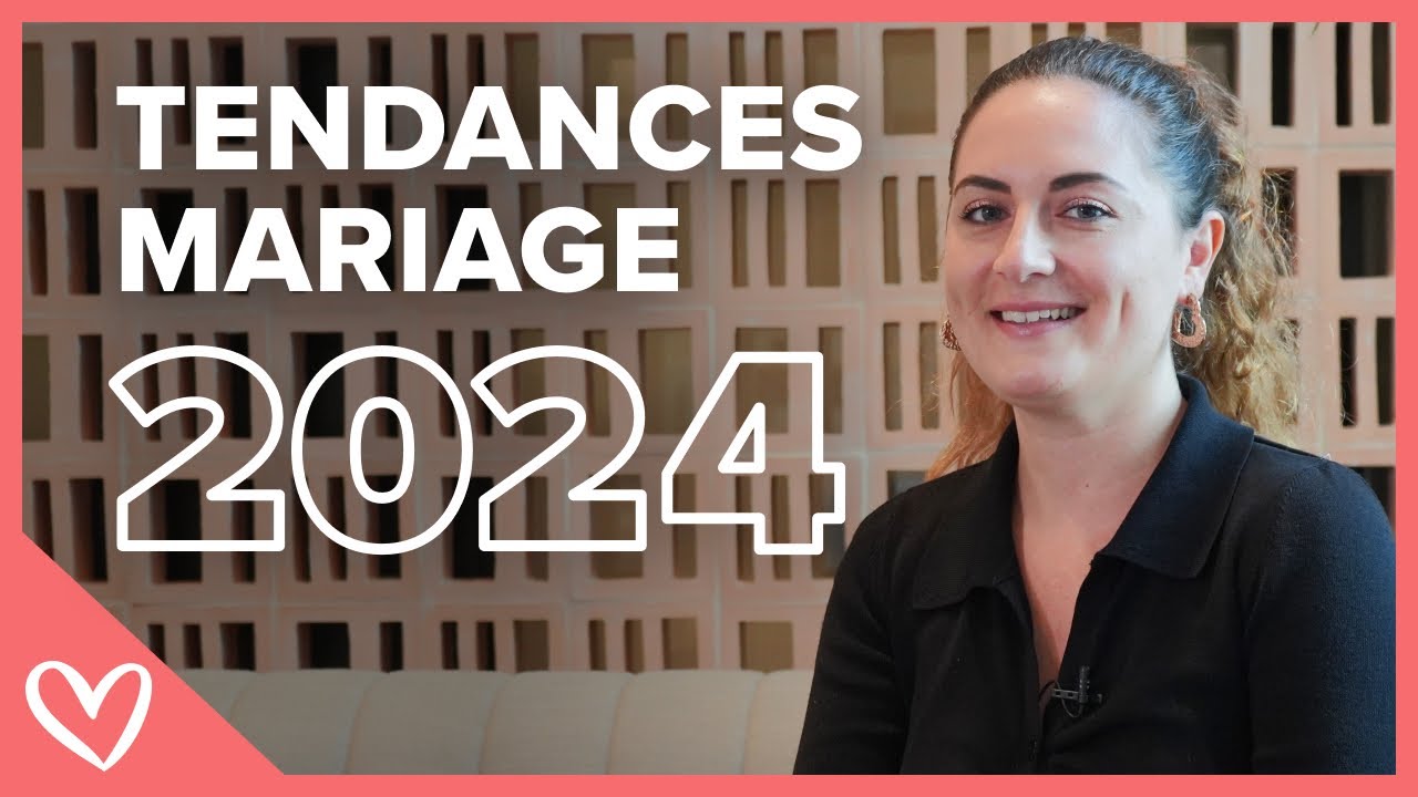 TENDANCES MARIAGES 2024 😍