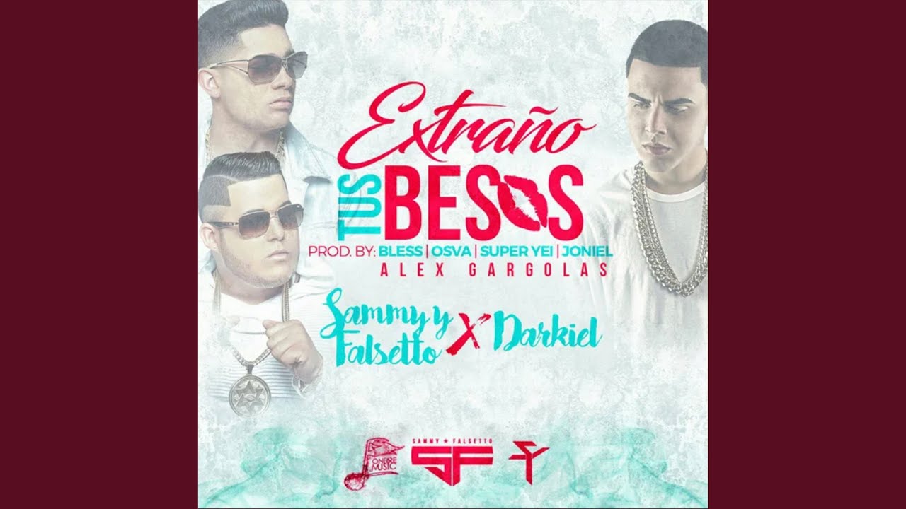 Extraño Tus Besos