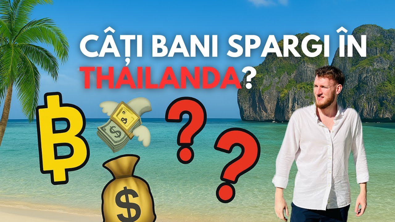PREȚURILE ÎN THAILANDA S-AU SCHIMBAT ÎN 2025? Mai e o destinație de vis?