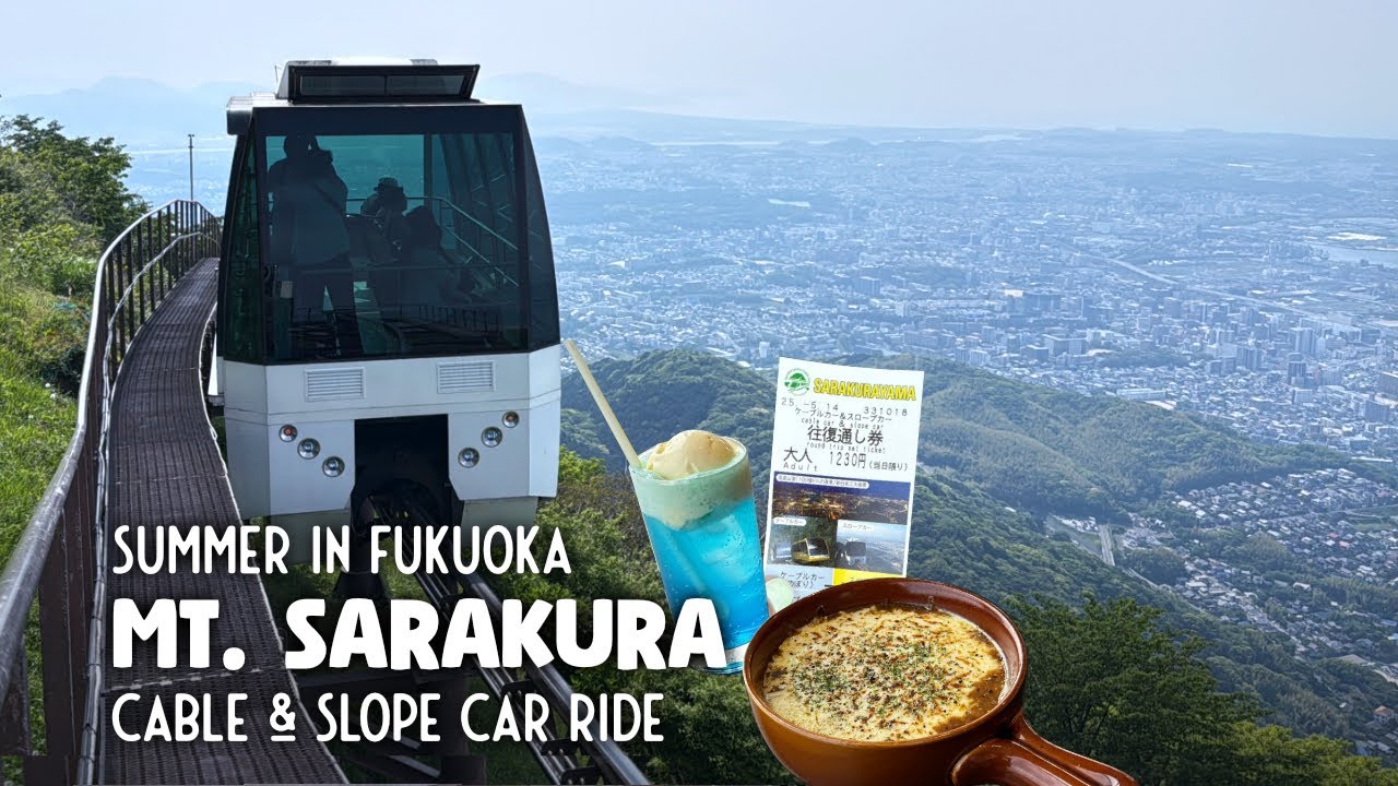 Summer In Fukuoka ☀️ Mt. Sarakura Cable and Slope Car Ride