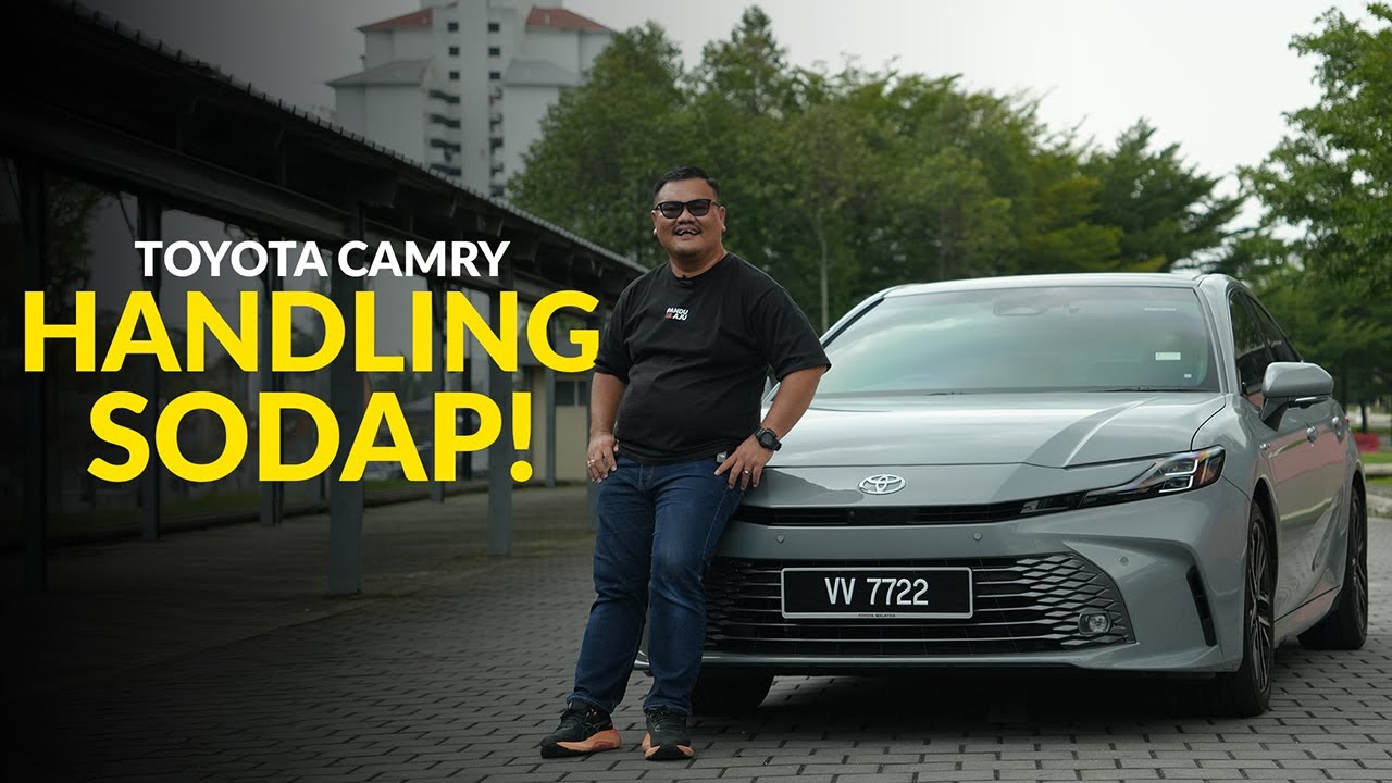 TOYOTA CAMRY HYBRID | ‘KERETA ORANG TUA’, TAPI HANDLING SODAP!!