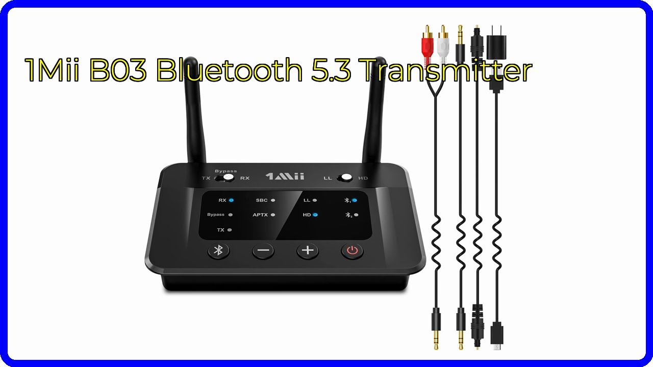 REVIEW (2026): 1Mii B03 Bluetooth 5.3 Transmitter. ESSENTIAL details.