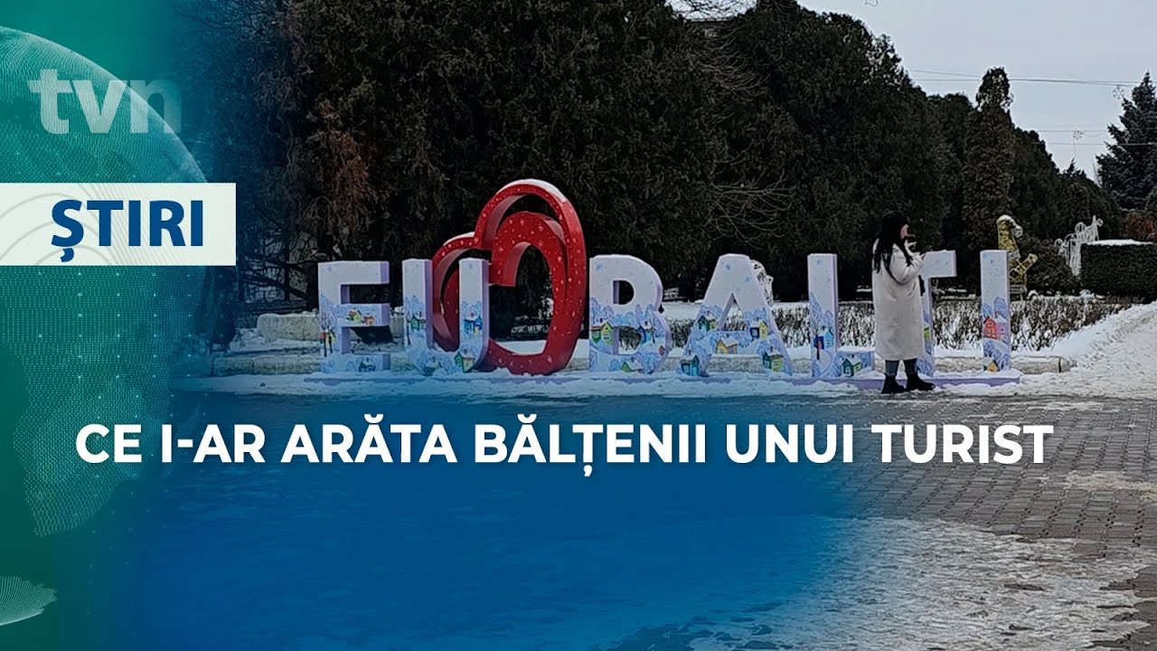 CE POATE VEDEA UN TURIST LA BĂLȚI