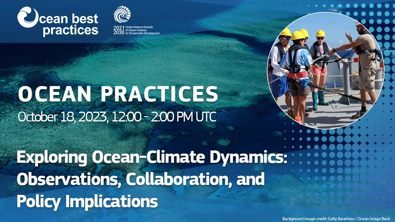 Focus Session Exploring Ocean-Climate Dynamics: Observations, Collaboration, and Policy Implications