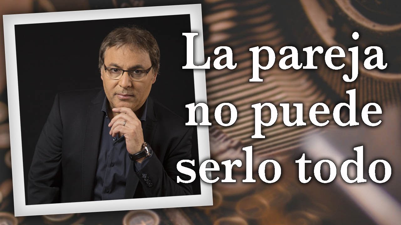 Gabriel Rolón - La pareja no puede serlo todo