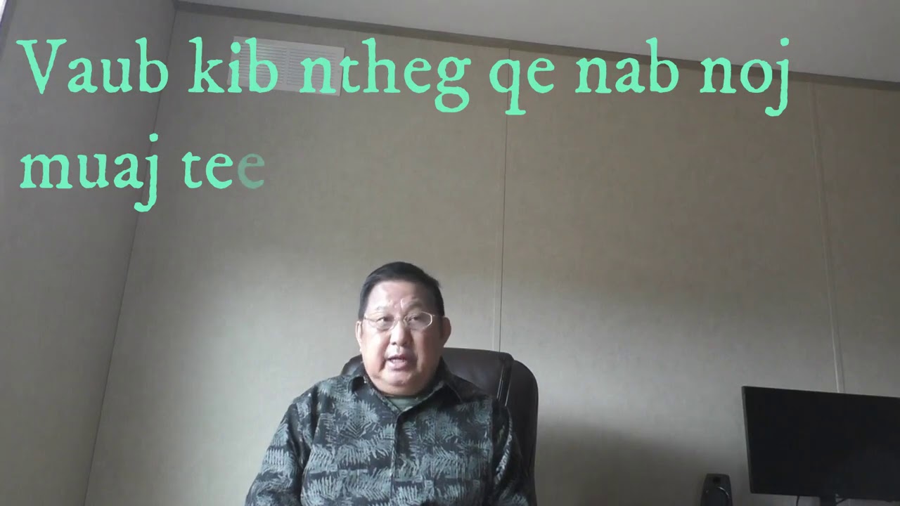Nab siab phem noj vaub kib qe tag 02/1 2021