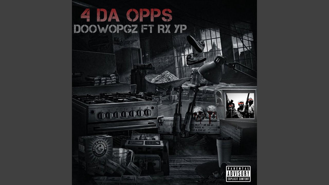 4 DA OPPS (feat. Rx Yp)