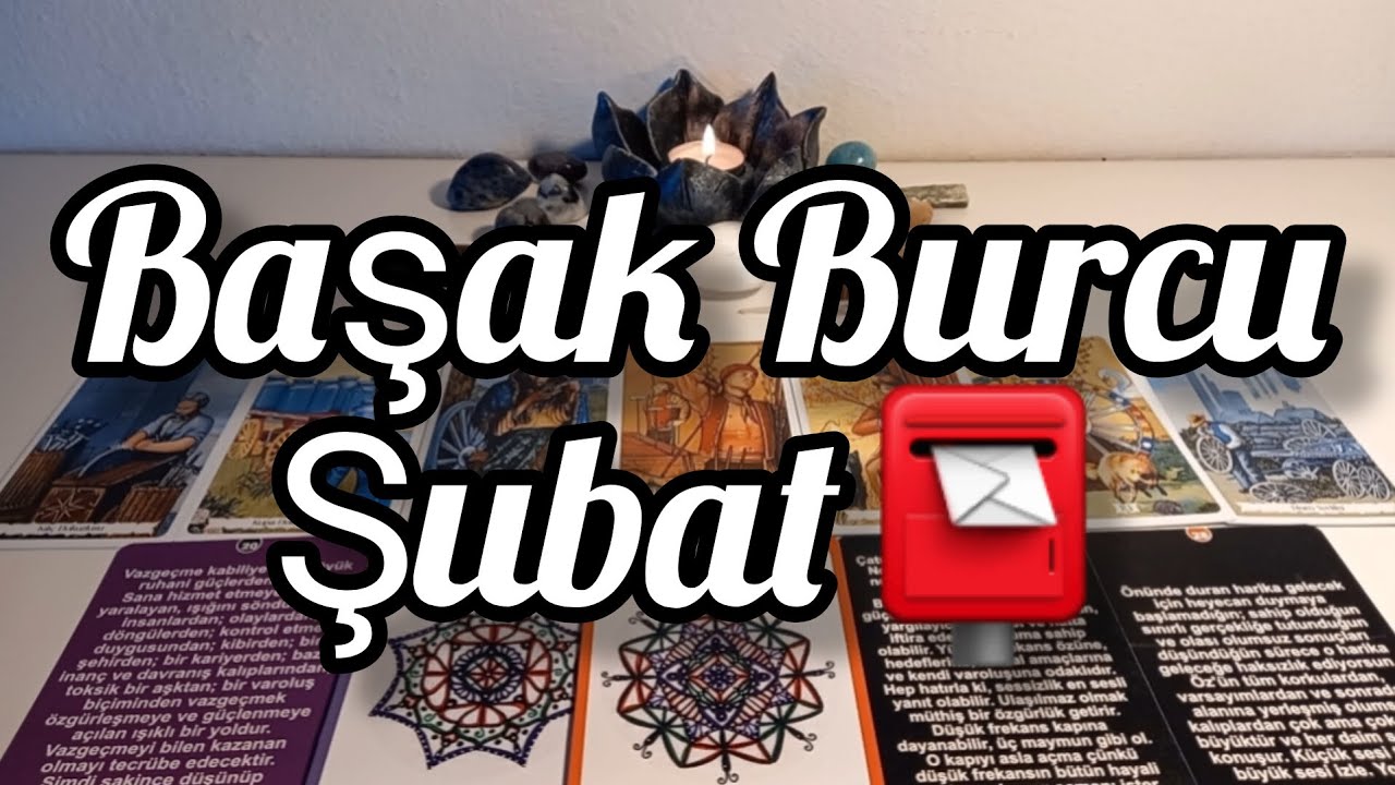 Başak Burcu Şubat Genel 📮