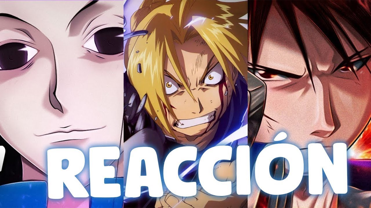 ILLUMI ZOLDYCK, EDWARD ELRIC y ROY MUSTANG || BynMc || REACCIÓN - Its Aileon