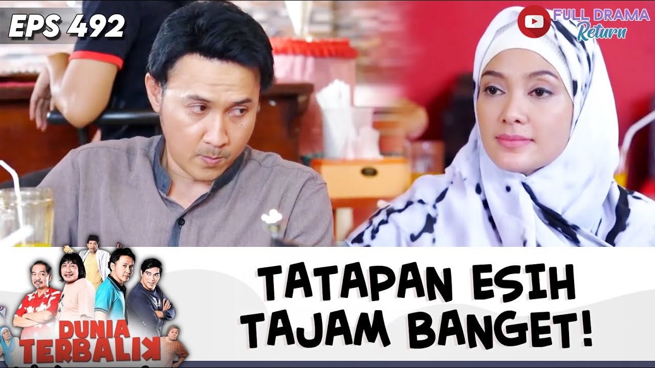 TATAPAN ESIH BIKIN AKUM TERTUNDUK MALU! | DUNIA TERBALIK | EPS 492 (5/10)