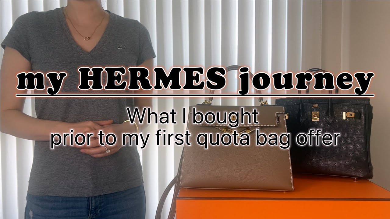 My HERMES journey -- how I scored my very first quota Kelly/Birkin bag