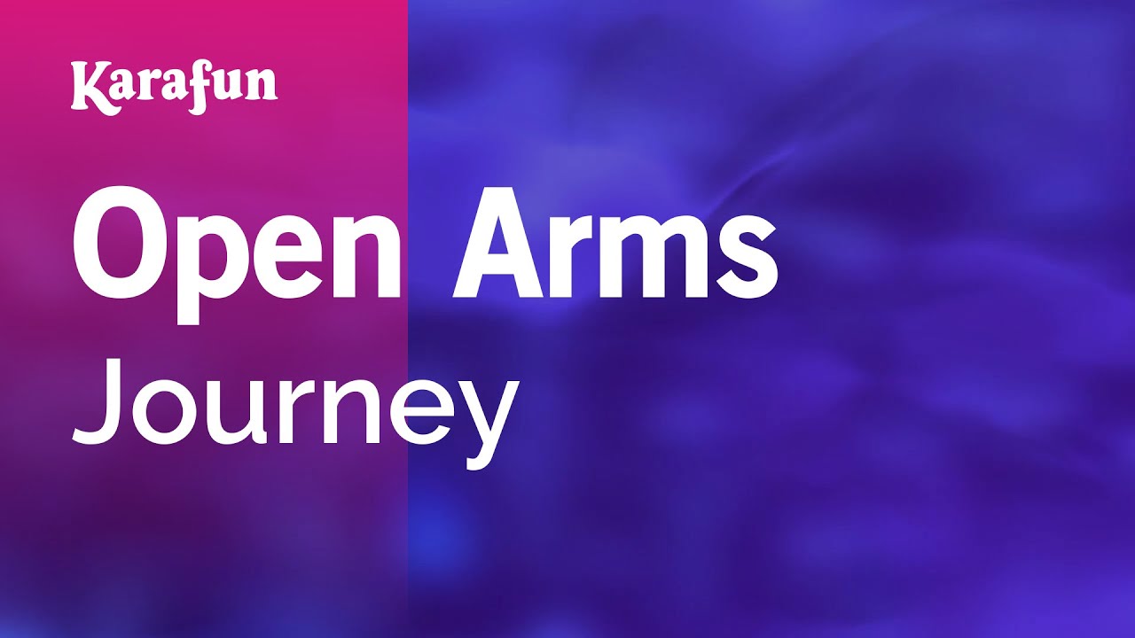 Open Arms - Journey | Karaoke Version | KaraFun