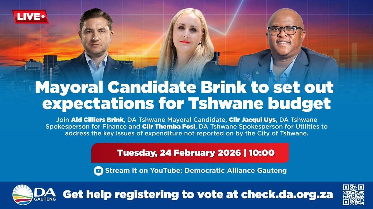 Mayoral Candidate Brink to set out expectations for Tshwane budget, to get City working