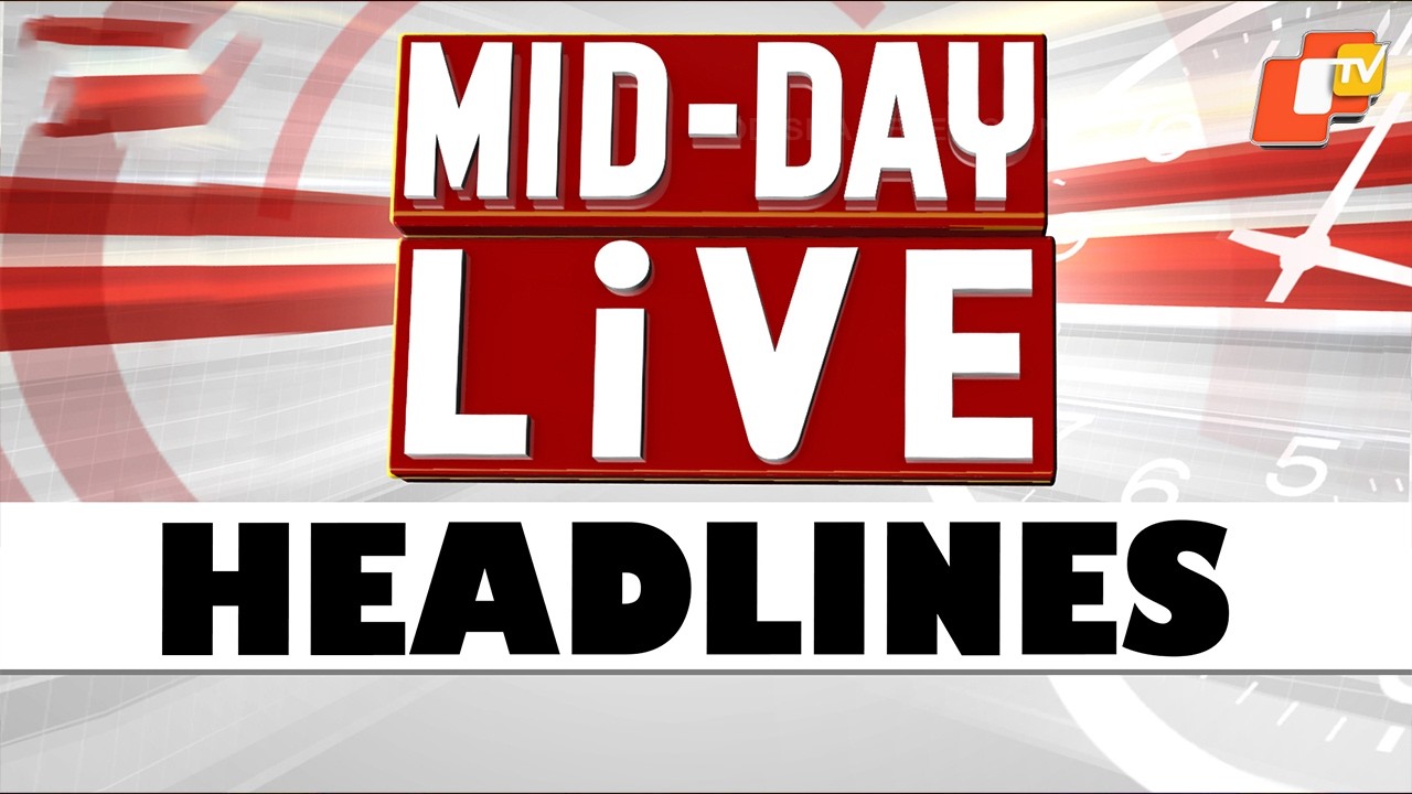 12PM Headlines | 18th July 2026 | Odisha News | OTV