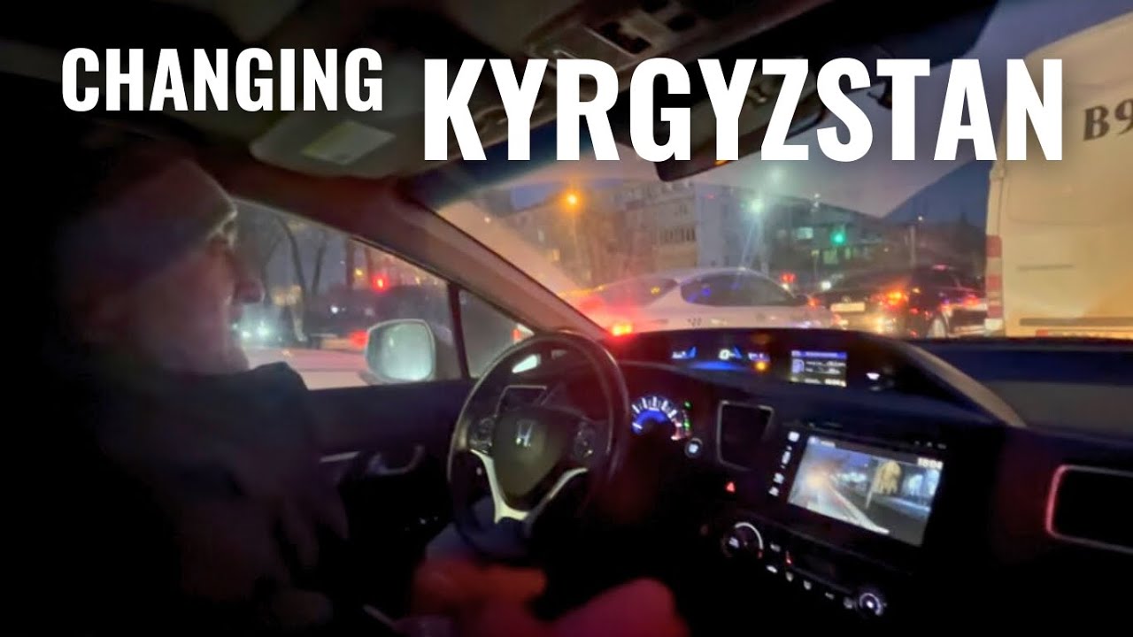 Kyrgyzstan is Changing