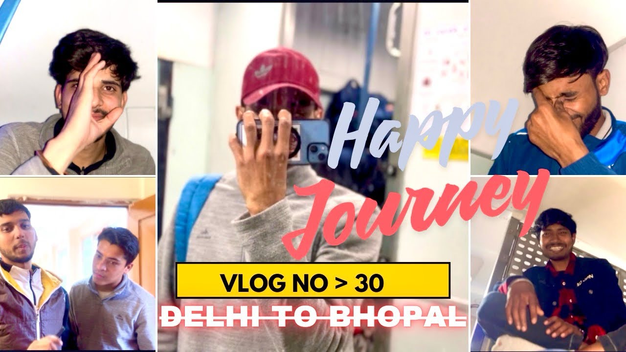 Train Journey Gone Wrong? 😱 Delhi to Bhopal Vlog