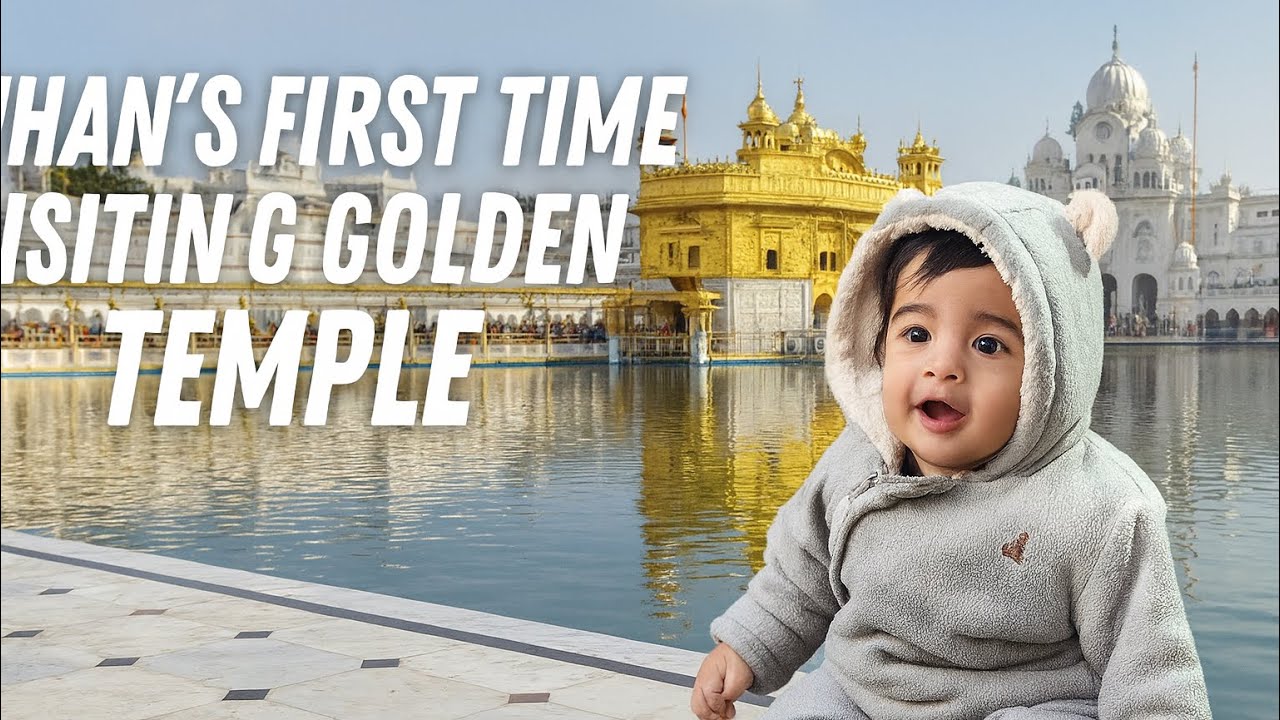 Vihaan first time visited Golden temple 