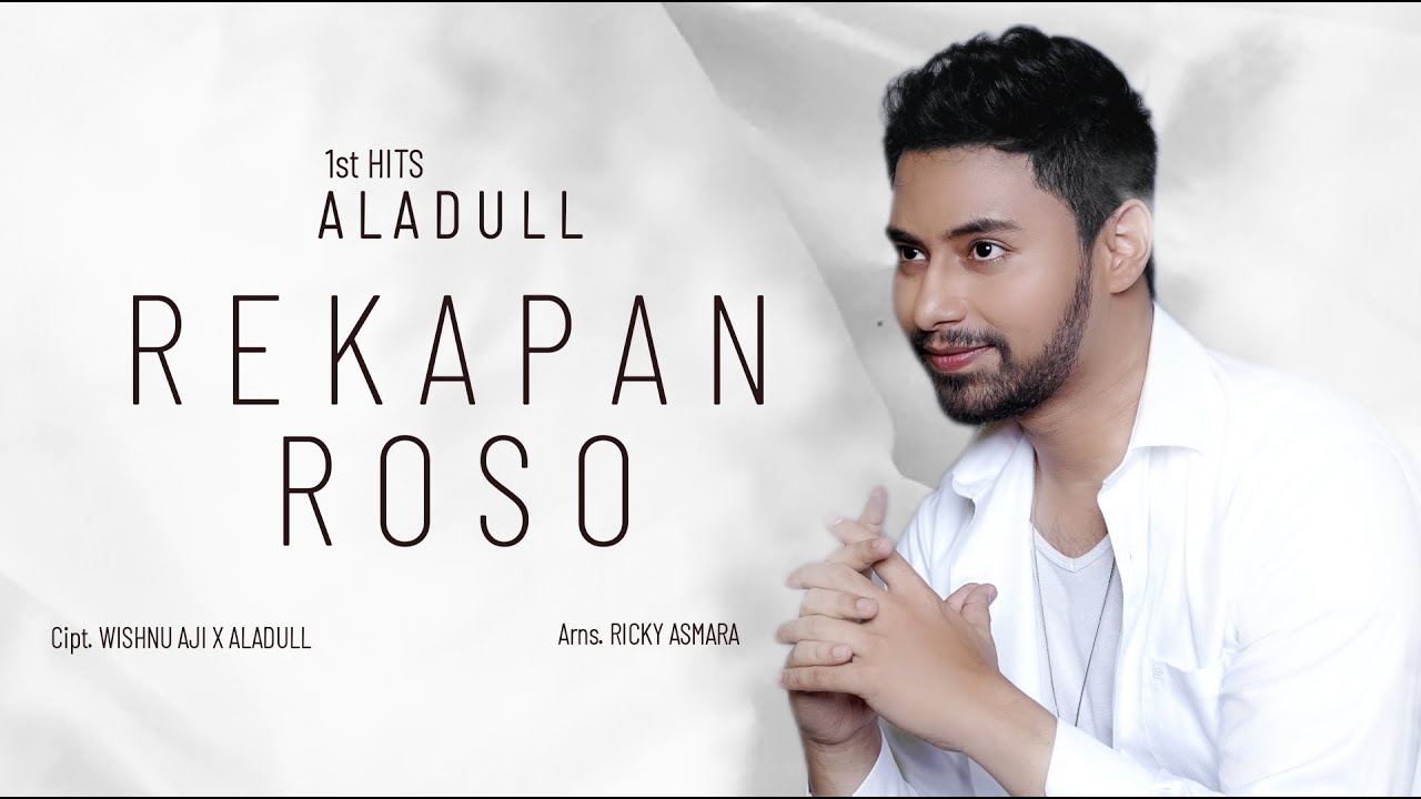 Aladull - Rekapan Roso (Official Music Video)