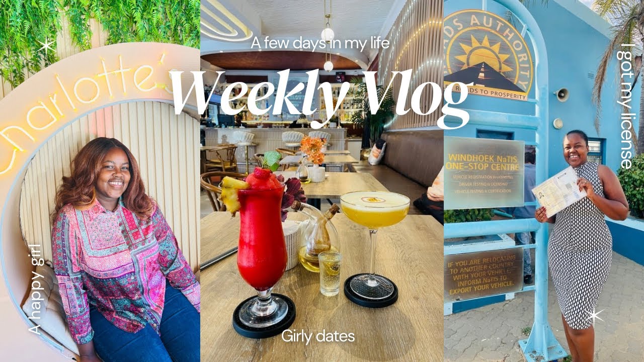 A Few Days In My Life: Girly date| Let’s make burgers | I got my license | Namibian YouTuber 
