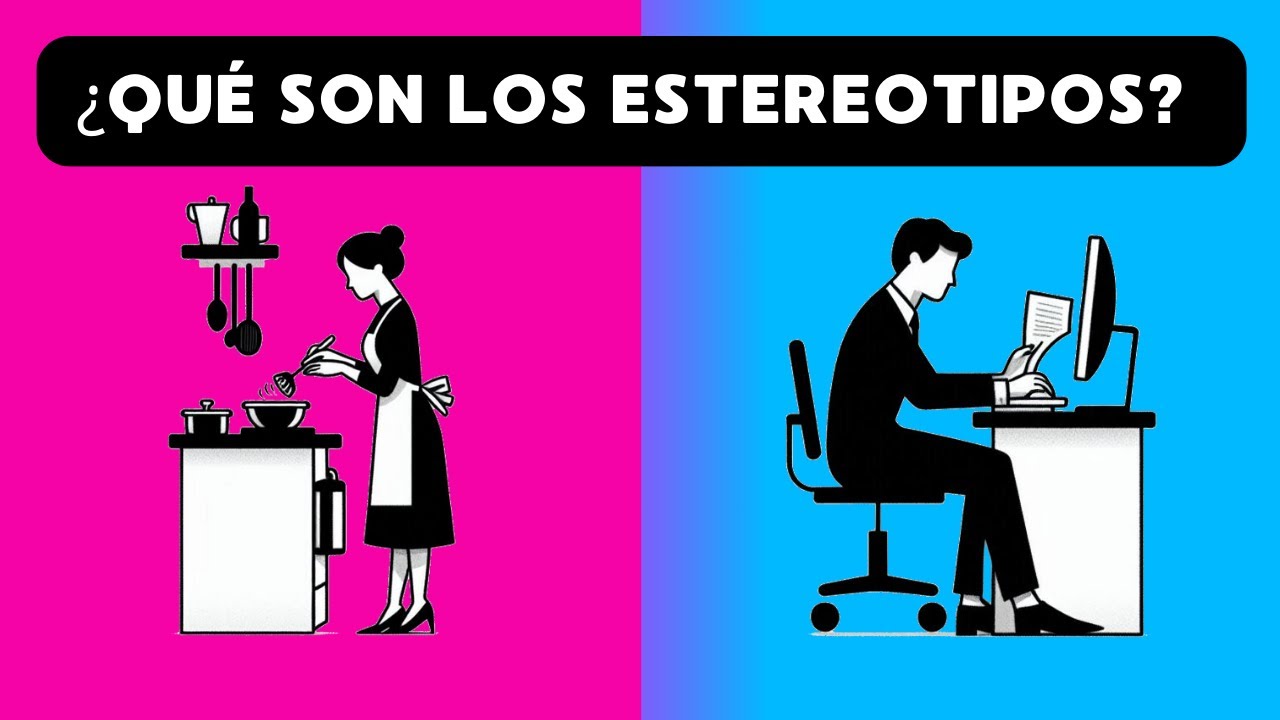 &iquest;Qu&eacute; son los estereotipos?