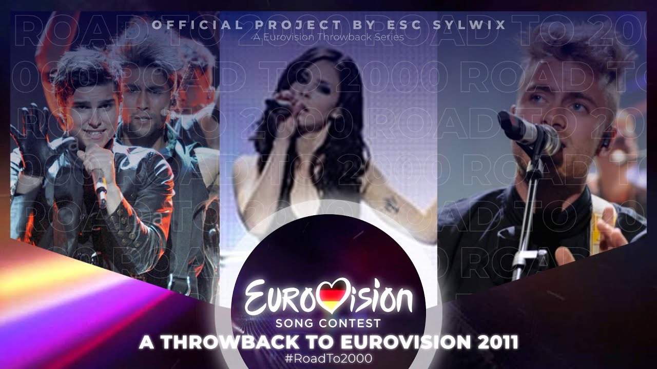Eurovision Song Contest 2011: My top 43 entries - #RoadTo2000