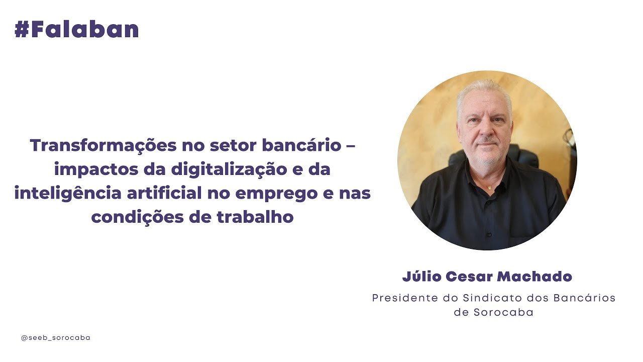 Transformações no setor bancário - impactos da digitalização e da inteligência artificial no emprego
