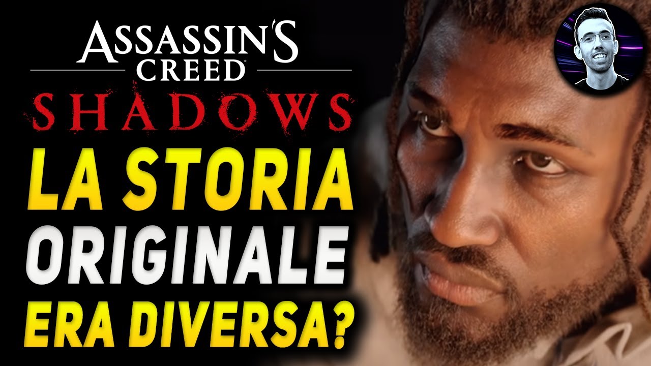 ASSASSIN'S CREED SHADOWS | La storia originale era diversa...?