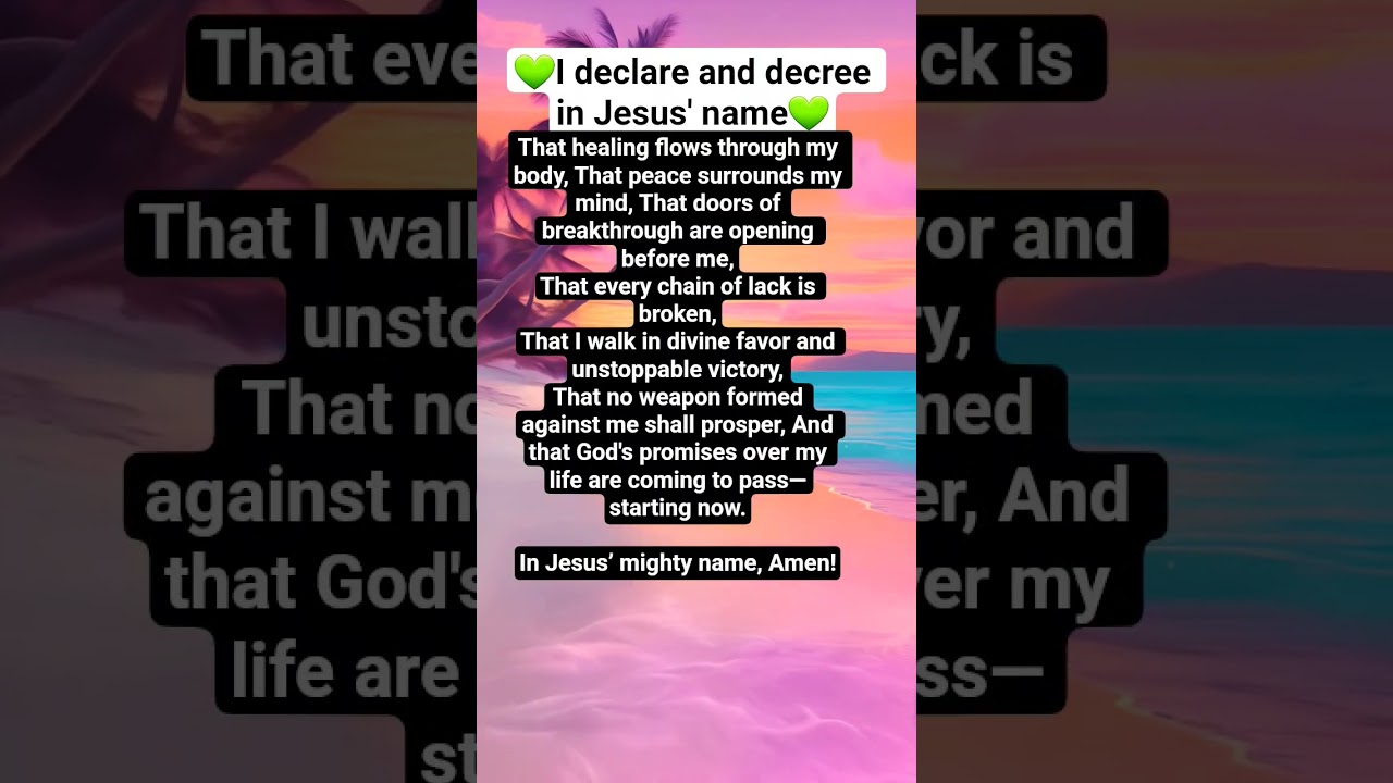 I declare and decree in Jesus' name #jesus  #godsays #bibleverse #bible #bibleverse #love