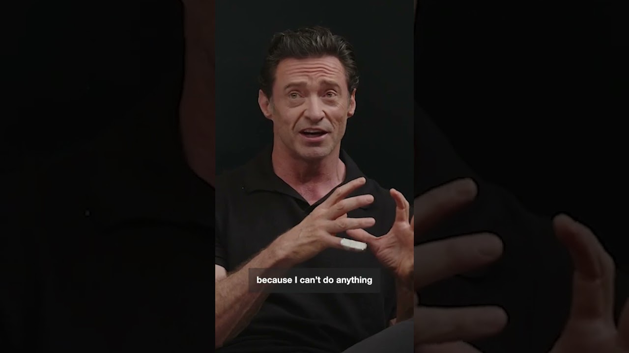 Hugh Jackman reveals the 3 things he wants to do in life