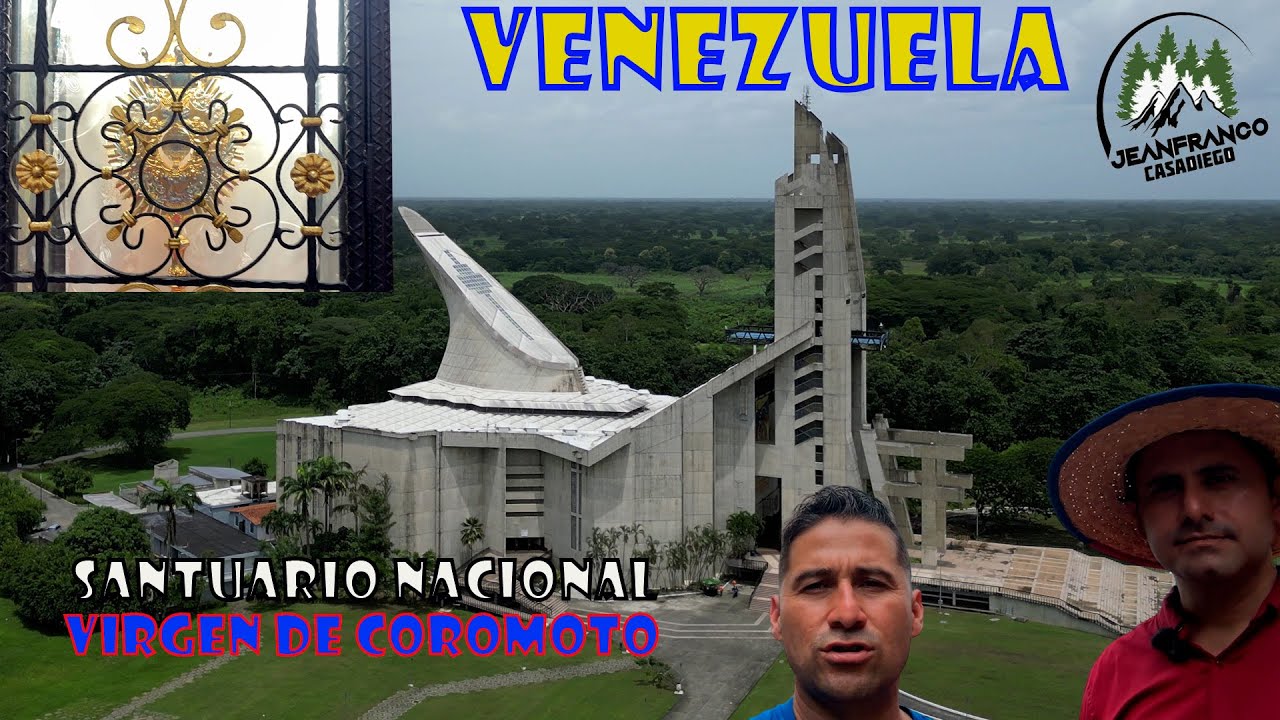 ⛪Visitamos el SANTUARIO NACIONAL DE LA VIRGEN DE COROMOTO, en Guanare, PORTUGUESA⛪