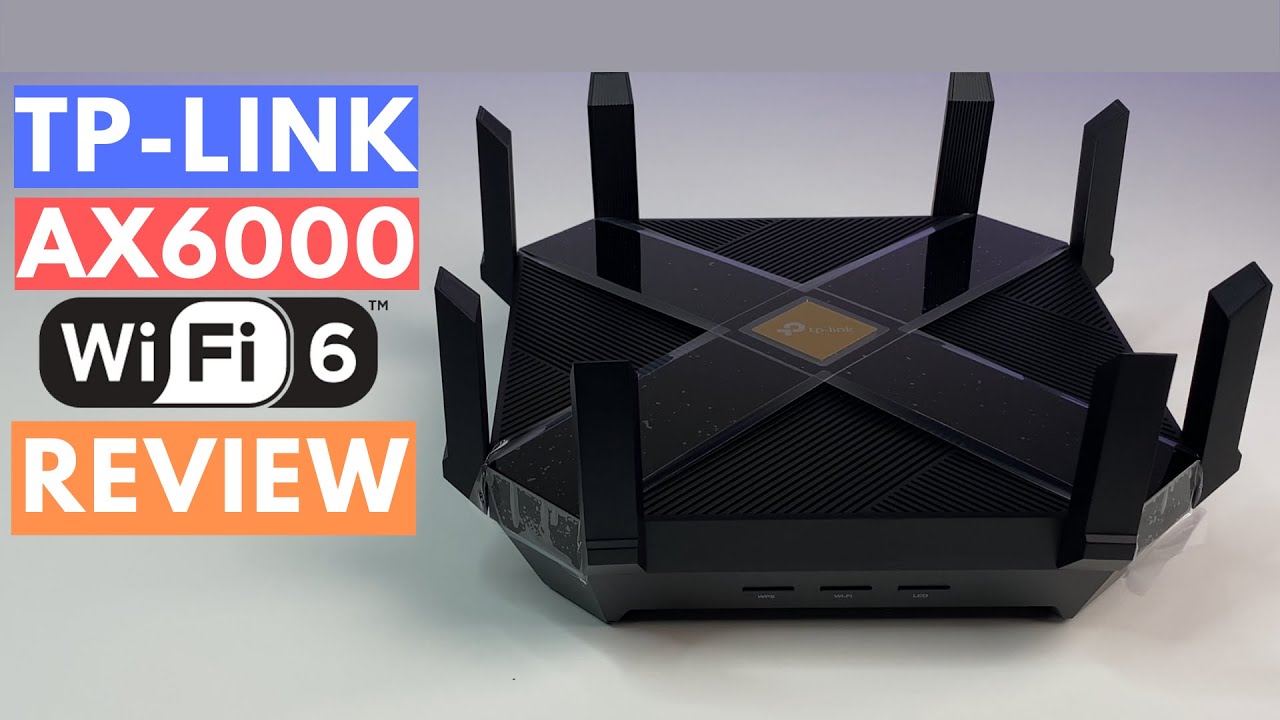 TP-LINK AX6000 WiFi 6 Router Review (2020)
