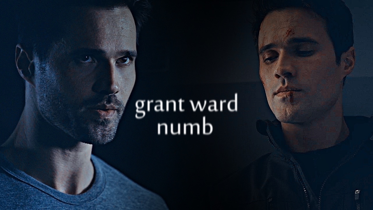 grant ward (+john garrett) || numb