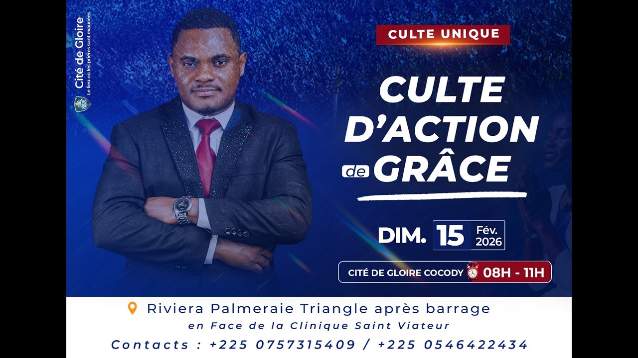 🔥Cité de Gloire Bienvenue à notre Culte d'action de grâce