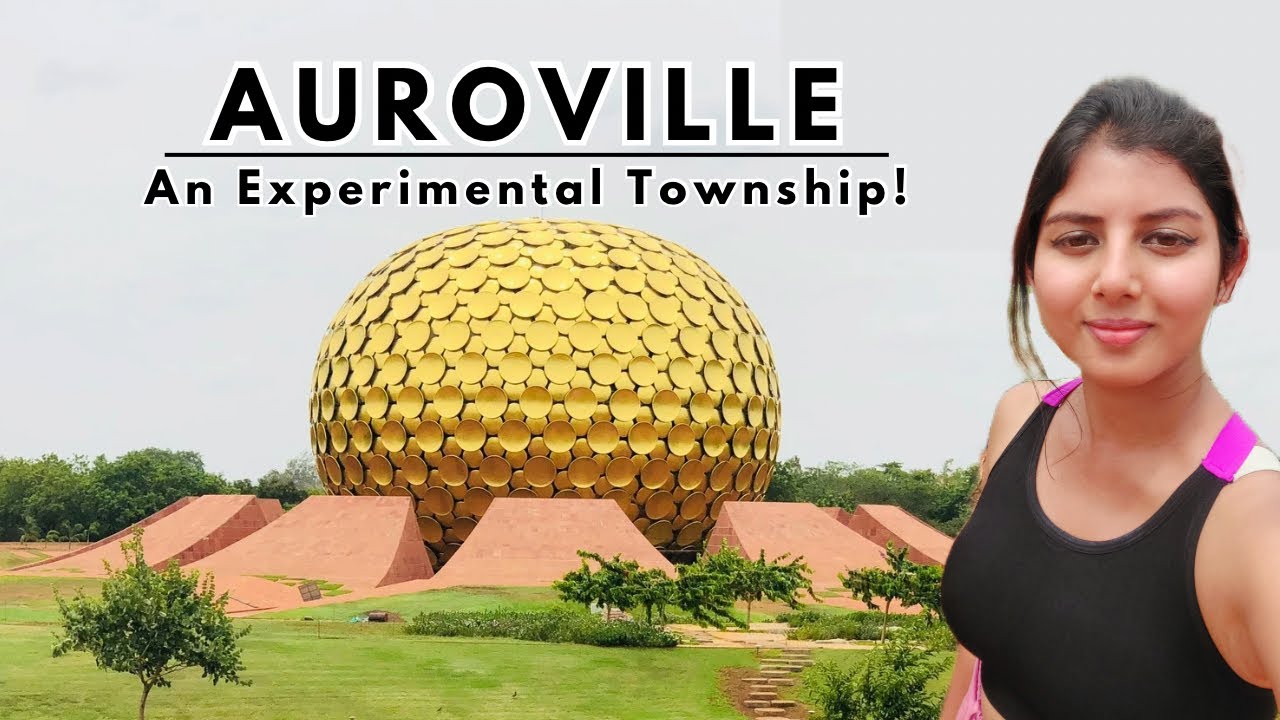 AUROVILLE and Matrimandir Visit (Full Guide) | Pondicherry | Ritu Biswas