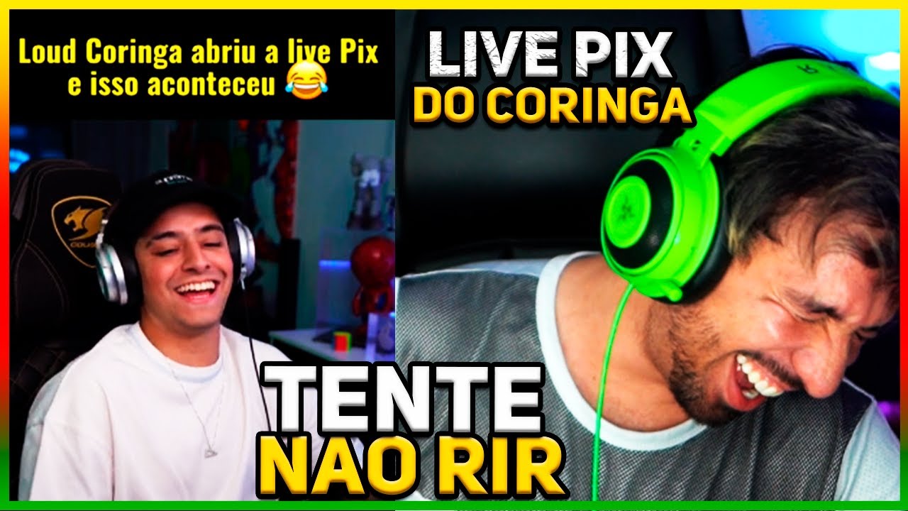 PIUZINHO NÃO TANKOU LIVE PIX DO CORINGA TENTE NÃO RIR KKKKKKKKKKKKK
