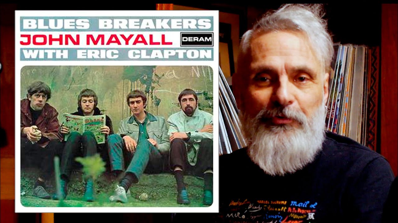John Mayall and the Bluesbreakers with Eric Clapton | Reflexión y Análisis