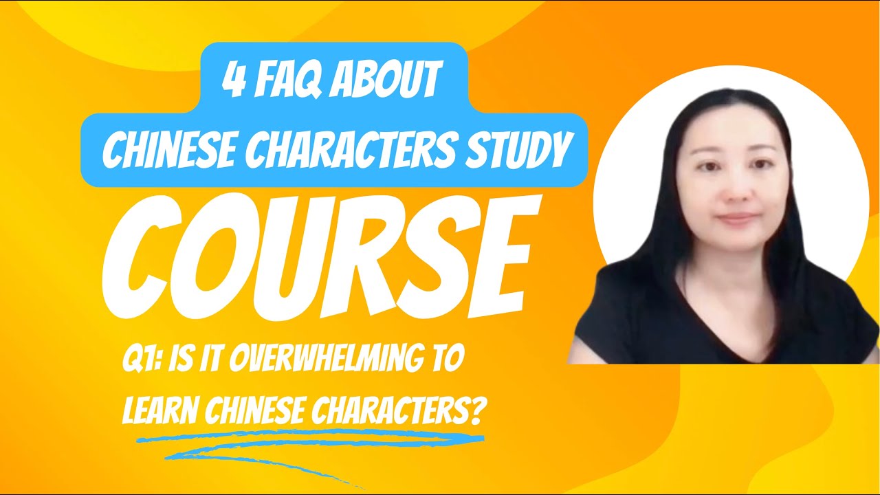 Q1: Is it difficult to learn Chinese Characters? | 4 FAQ about Learning Hanzi for Chinese beginners