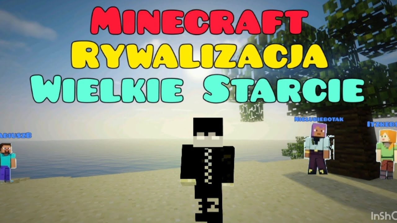 Minecraft Rywalizacja ( Wielkie Starcie ) 