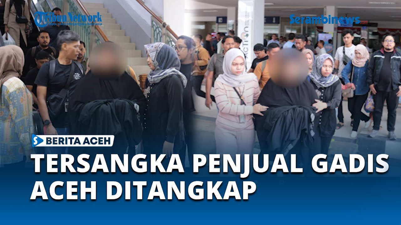 Tersangka TPPO Gadis Asal Aceh Akhirnya Ditangkap Saat Hendak Terbang ke Malaysia